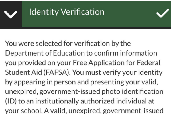 FAFSA Identity Verification notification screen requiring the student to verify their identity in person or via video.